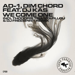 AD-1, Dim Chord feat. DJ Kas — We Come One