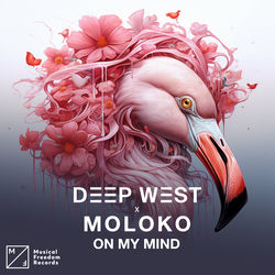 Deep West, Moloko — On My Mind (GUZ Remix)