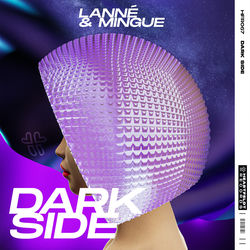 LANNÉ & MINGUE — DARK SIDE