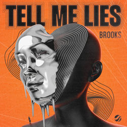 Brooks — Tell Me Lies