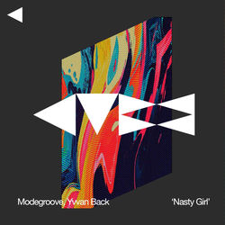 Yvvan Back, Modegroove — Nasty Girl