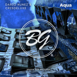 Dario Nunez, Crisdeluxe — Aqua