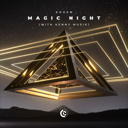 Kohen — Magic Night (with KENNY MUSIK)