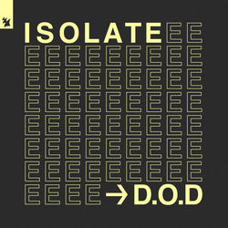 D.O.D — Isolate