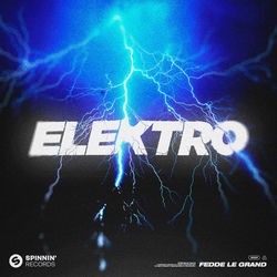 Fedde Le Grand — Elektro