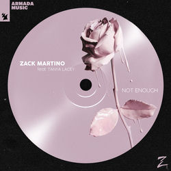Zack Martino — Not enough