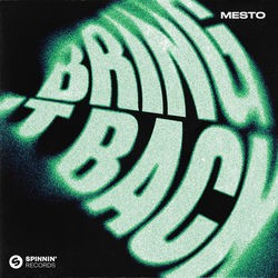 Mesto — Bring It Back