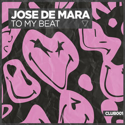 Jose De Mara — To My Beat