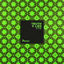 Truth x Lies — FTP