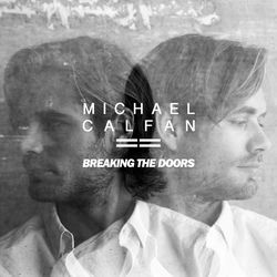 Michael Calfan — Breaking the Doors