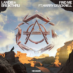 Landis & Breikthru — Find Me (ft. Harry Cracknell)