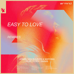 Armin van Buuren, Matoma — Easy To Love