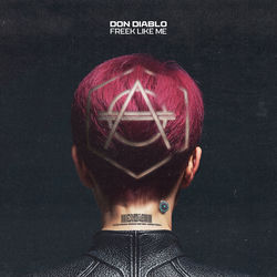 Don Diablo — Freek Like Me