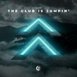 Alok — The Club Is Jumpin'