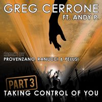 Taking Control Of You