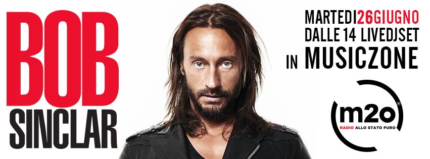 26 giugno 2018, il flyer di Bob Sinclar live al Music Zone