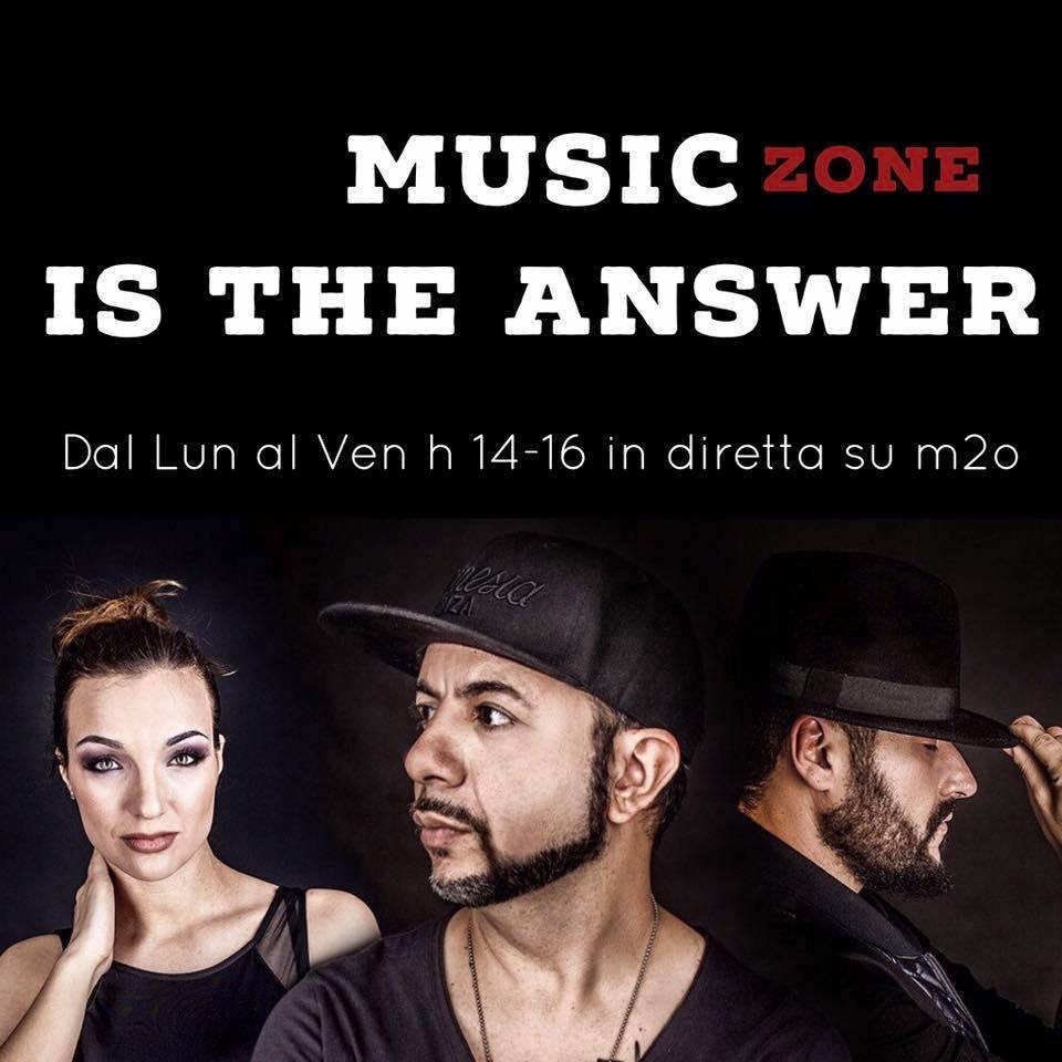 La locandina della seconda stagione, settembre 2017: «Music Zone is the answer», dal lunedì al venerdì dalle 14 alle 16 in diretta su m2o